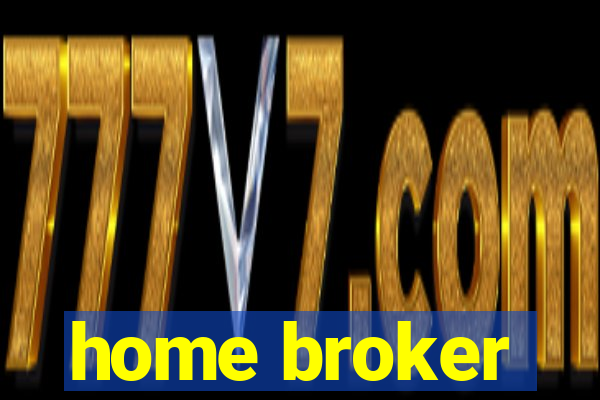 home broker