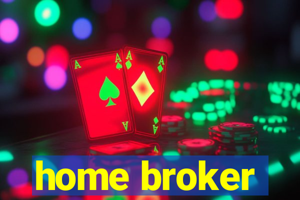 home broker