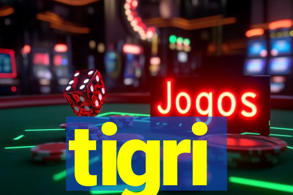 tigri