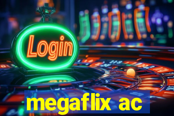 megaflix ac