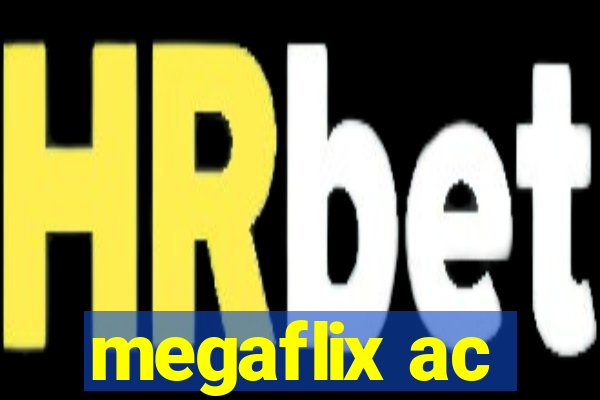 megaflix ac