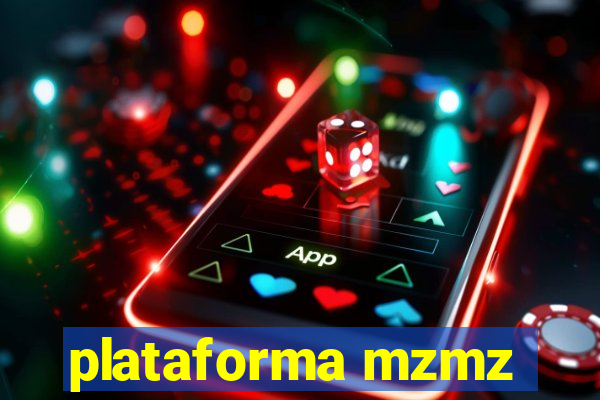 plataforma mzmz