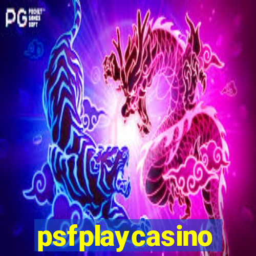 psfplaycasino