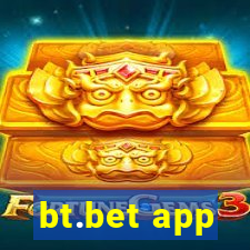 bt.bet app