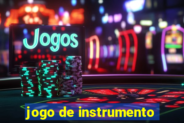 jogo de instrumento