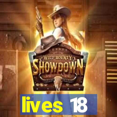 lives 18