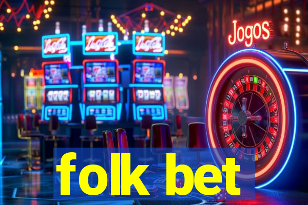 folk bet