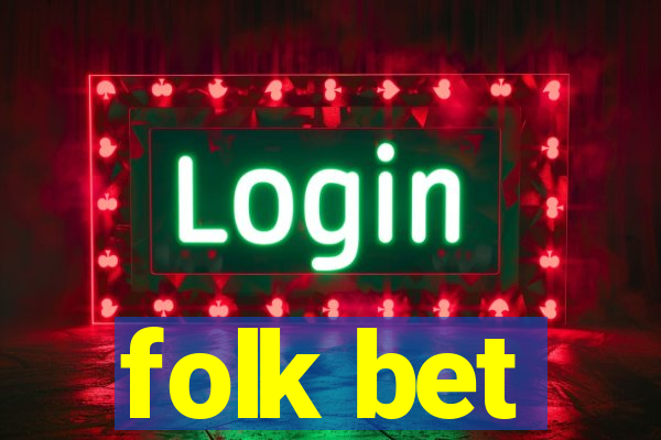 folk bet