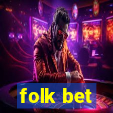 folk bet