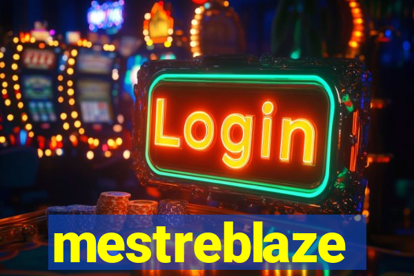 mestreblaze