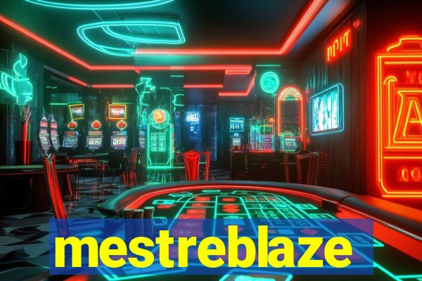 mestreblaze