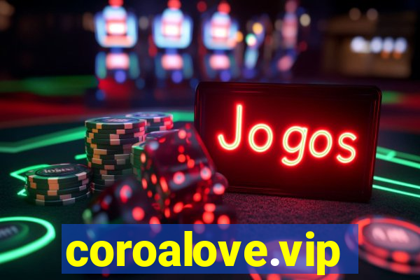 coroalove.vip