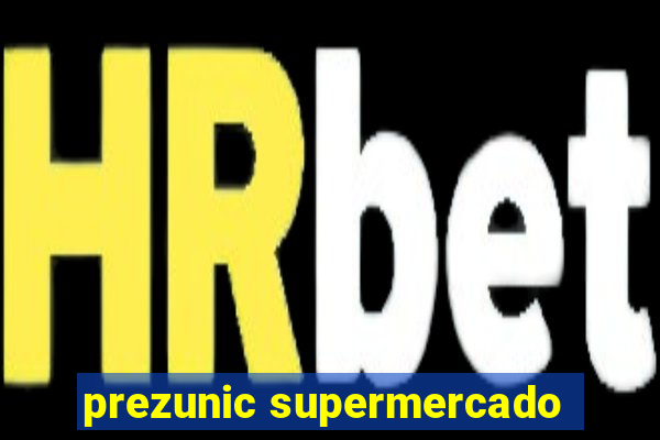 prezunic supermercado