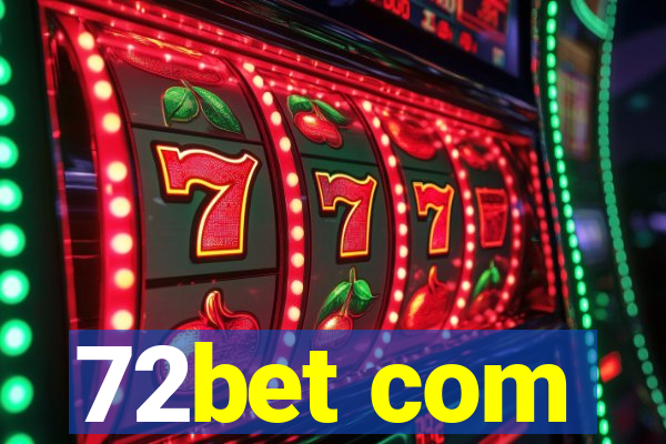 72bet com