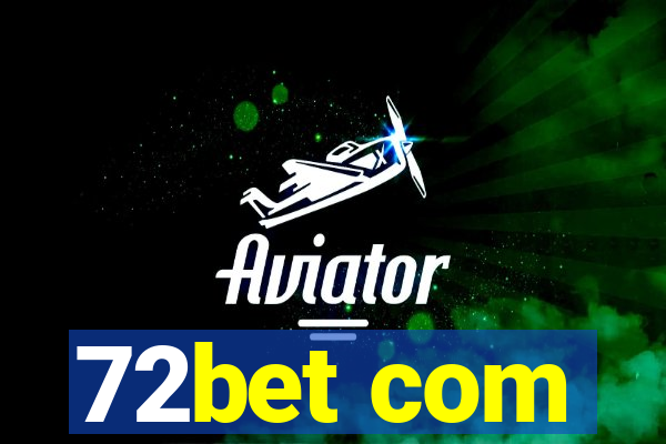 72bet com