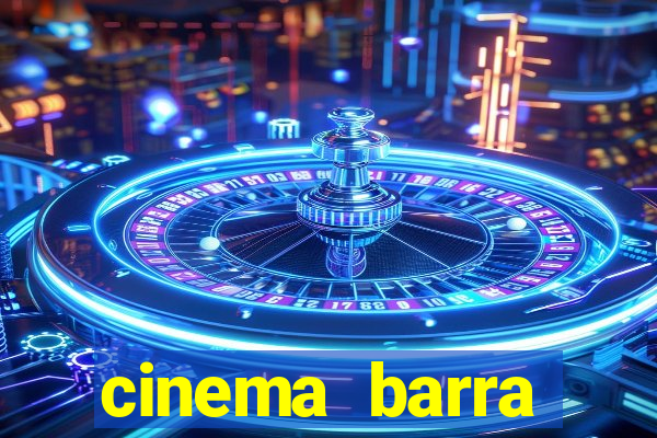 cinema barra shopping sul