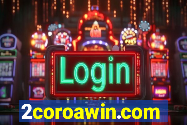 2coroawin.com