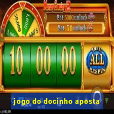 jogo do docinho aposta