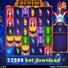 22888 bet download