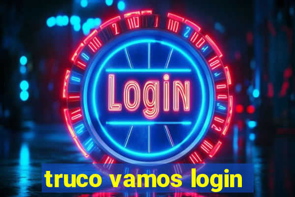 truco vamos login