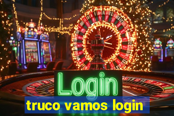 truco vamos login