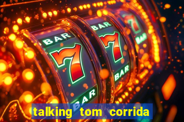 talking tom corrida do ouro