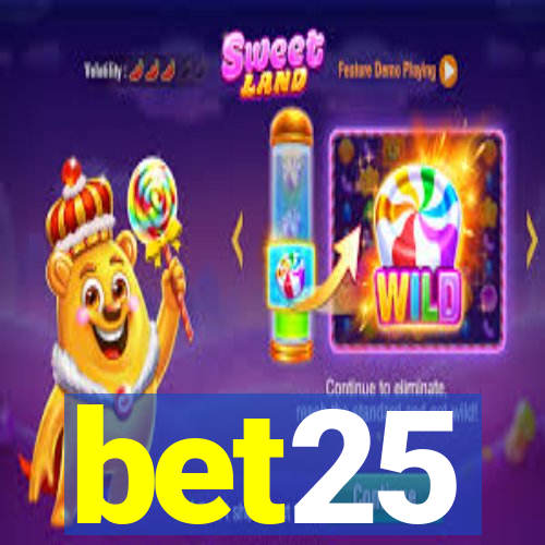 bet25