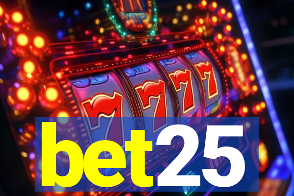 bet25