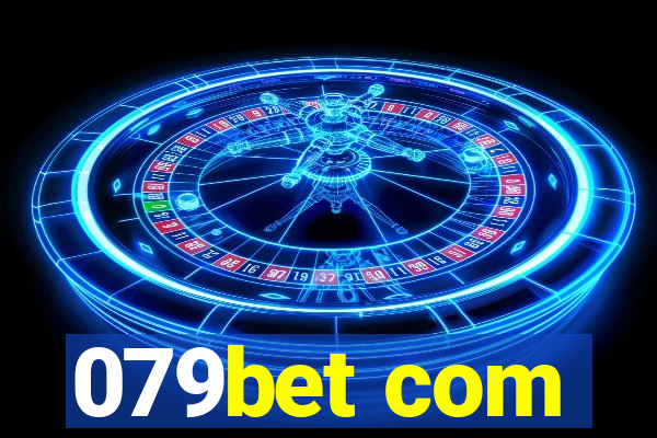 079bet com