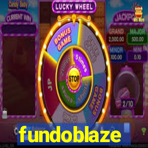 fundoblaze