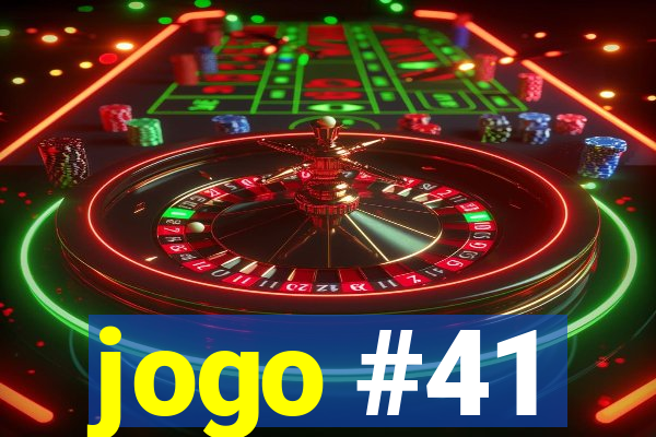 jogo #41