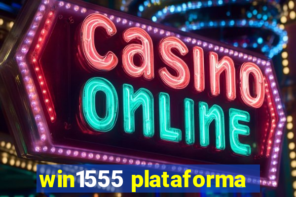 win1555 plataforma