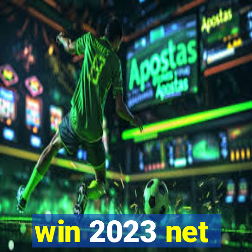 win 2023 net