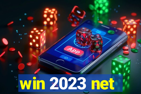 win 2023 net