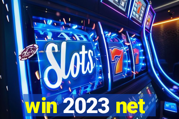 win 2023 net