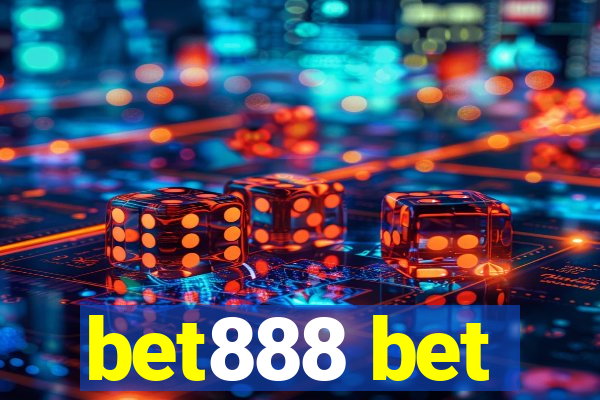 bet888 bet