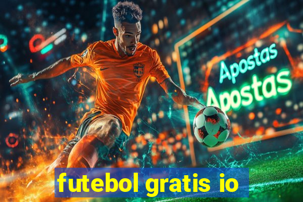 futebol gratis io