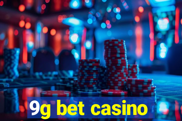 9g bet casino