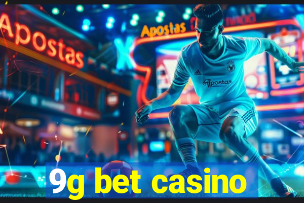 9g bet casino