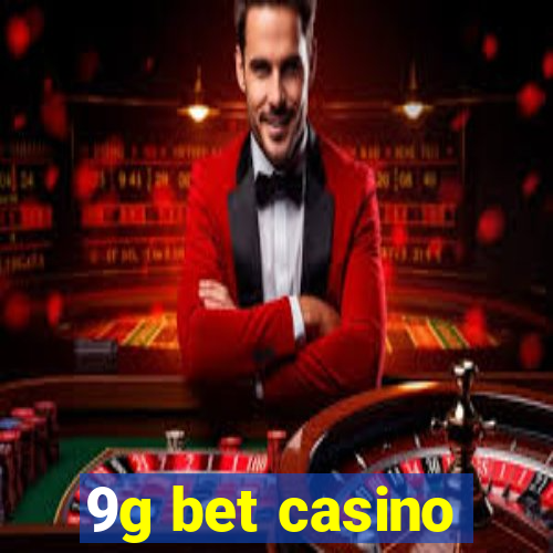 9g bet casino