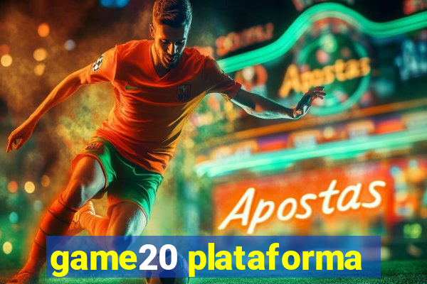 game20 plataforma