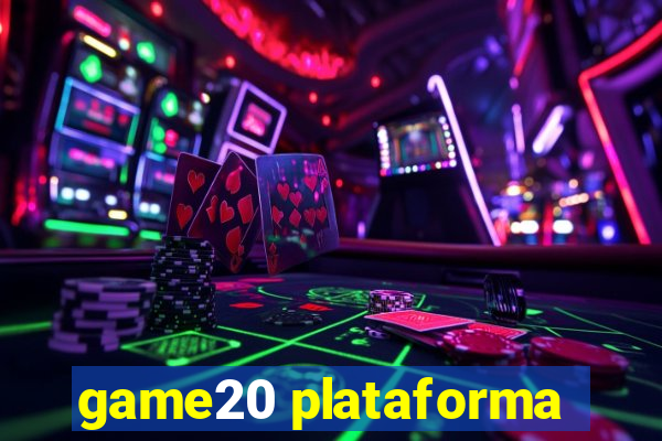 game20 plataforma