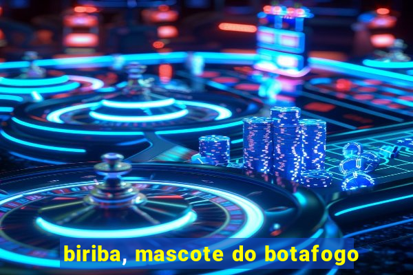 biriba, mascote do botafogo