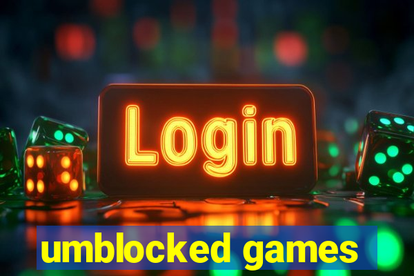 umblocked games