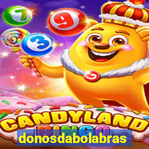 donosdabolabrasil.net