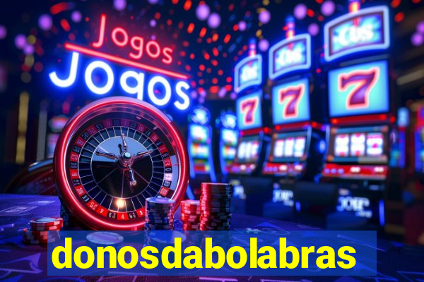 donosdabolabrasil.net