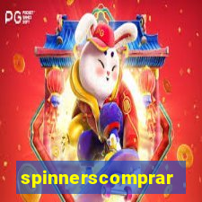 spinnerscomprar