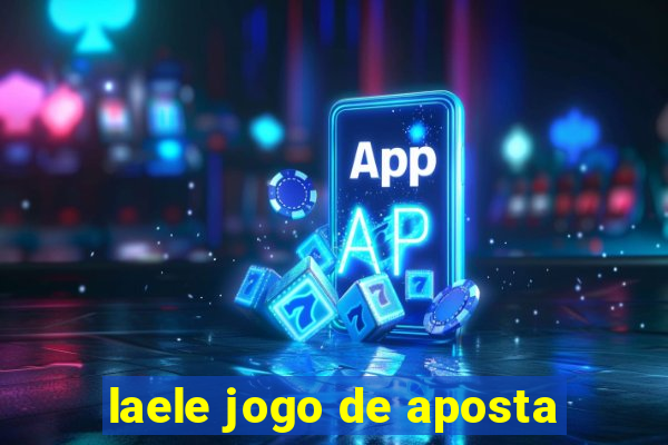 laele jogo de aposta