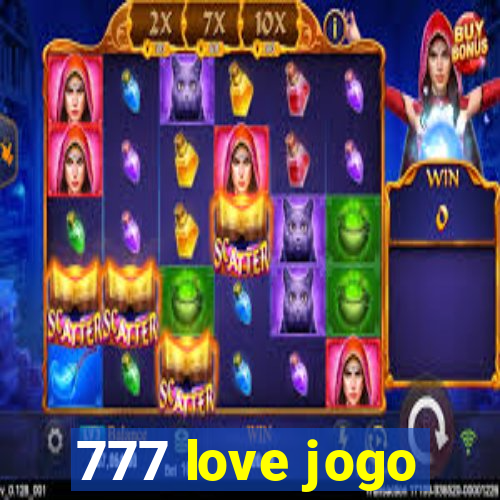 777 love jogo