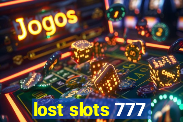 lost slots 777